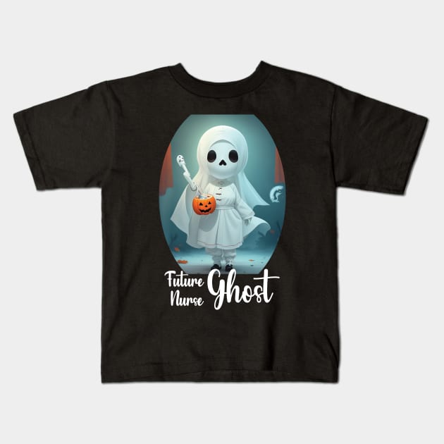 Future Nurse Ghost Student Funny Halloween Nursing Ghost Kids T-Shirt by DesignHND